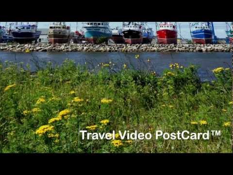 Acadian Seacoast New Brunswick:Seafood Travel Video Postcard