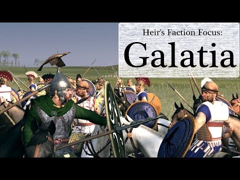 Heir's Faction Focus : Galatia