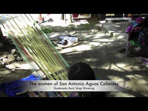 San Antonio Aguas Calientes Guatemala Backstrap Weaving