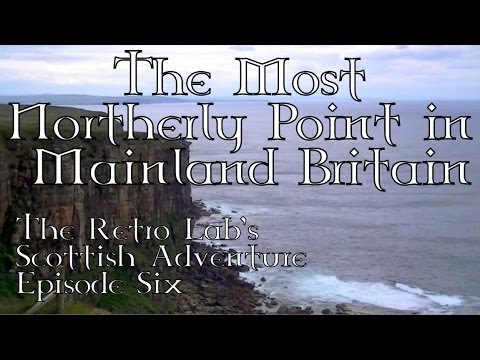 Altnaharra to the most northerly point in mainland Britain - The Scottish Adventure - Episode Six