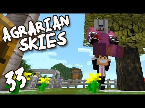 Minecraft MODDED Skyblock! Agrarian Skies Ep 33 - 