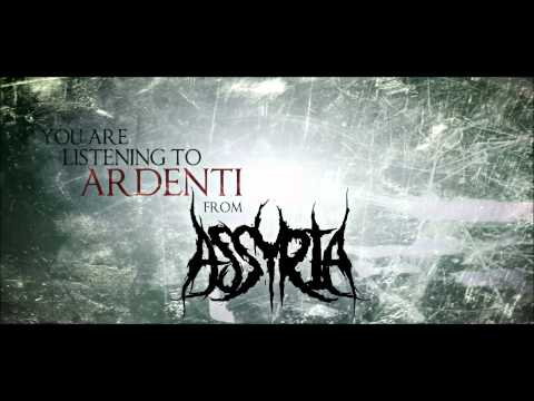 Assyria - Ardenti [New Song 2014] HD 1080p