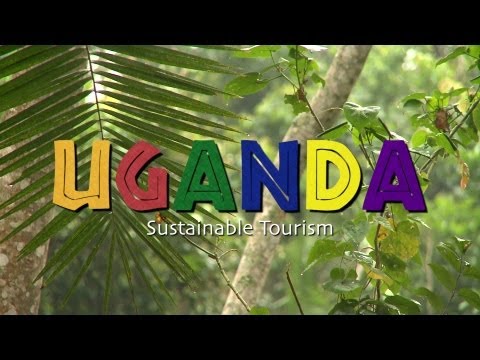 Uganda; Sustainable Tourism