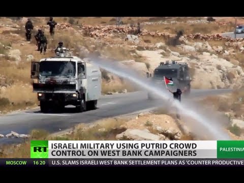 Crap Cannon: Israel sprays putrid liquid to control West Bank crowd