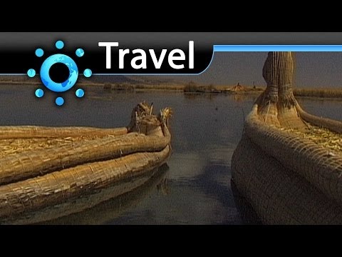 Lago Titicaca Travel Video Guide