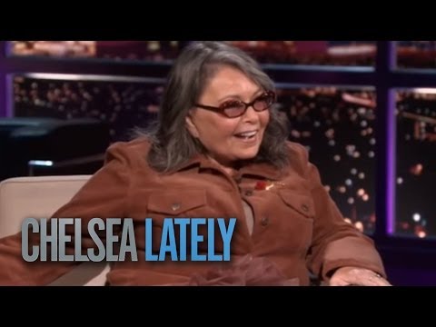 Chelsea Lately: Roseanne Barr