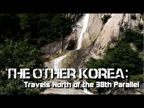 The Other Korea: Travels North of the 38th Parallel - Trailer