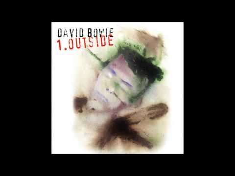 David Bowie- 1. Outside [Full Album]