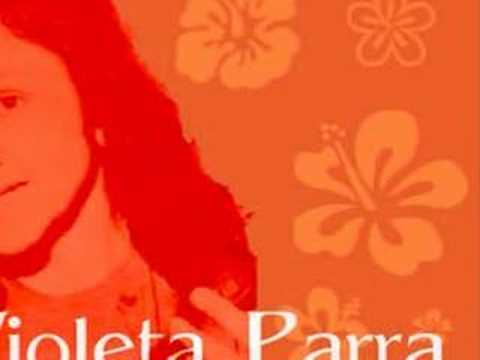 VIOLETA PARRA - Gracias a la vida ( Thanks to life) ORIGINAL version