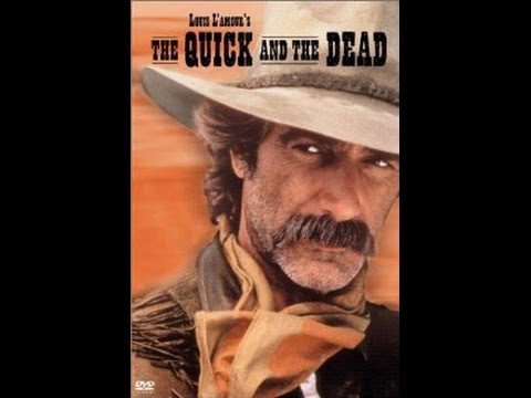 Louis L'amour's The Quick And the Dead (1987)