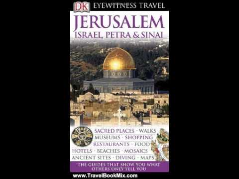 Travel Book Review: Jerusalem, Israel, Petra & Sinai (EYEWITNESS TRAVEL GUIDE) by DK Publishing