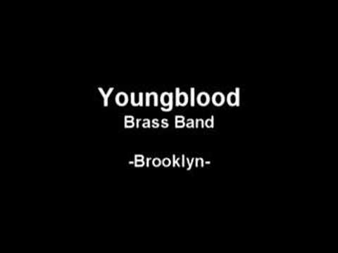 Youngblood Brass Band - Brooklyn