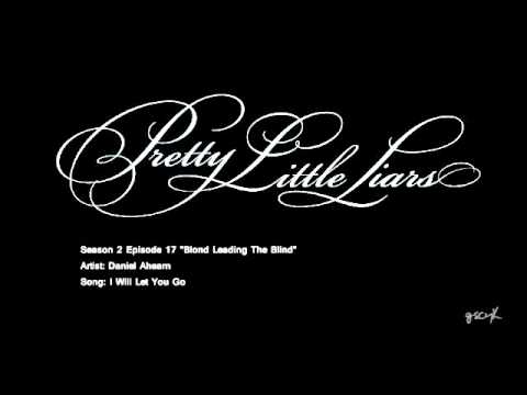 PLL I Will Let You Go - Daniel Ahearn