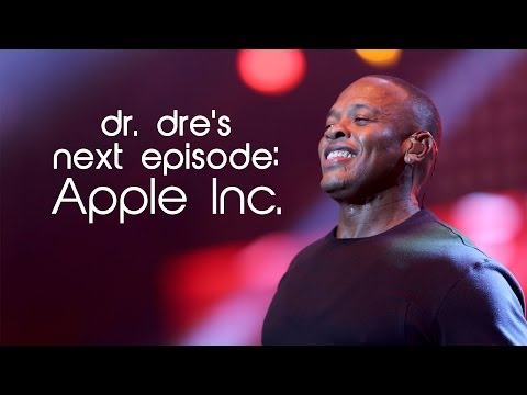 Dr. Dre's Next Episode: Apple Inc.