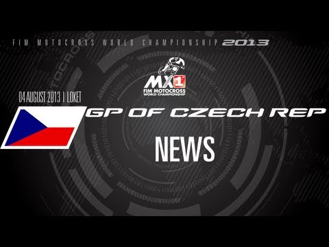 MXGP of Czech Republic 2013 - NEWS - Motocross