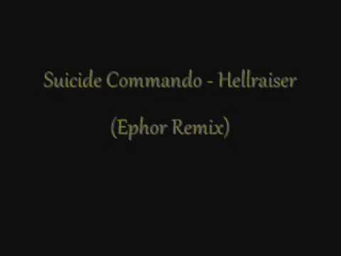 Suicide Commando - Hellraiser (Ephor Remix)