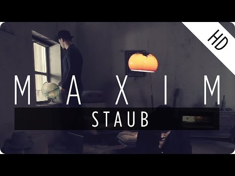 MAXIM - Staub (Offizielles Video)