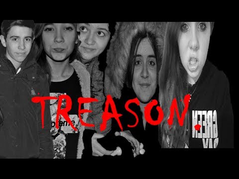 Treason. | Corto EMT.