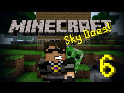 Sky Does Minecraft Episode 6 : Looking For Home