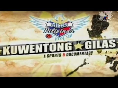 Kwentong Gilas(Road To Spain)-Sports 5 Documentary February 17, 2014