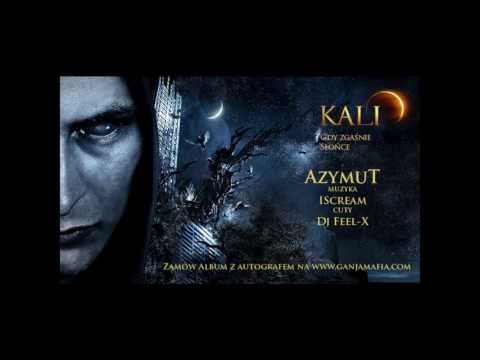 03. Kali - Azymut (prod. IScream)