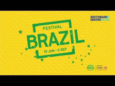 Festival Brazil at Southbank Centre