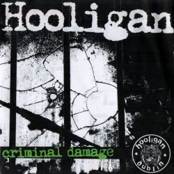 Hooligan - Criminal Damage (7-inch) (2014)