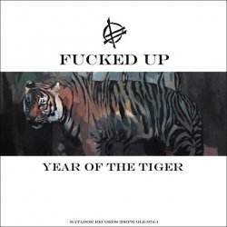 Fucked Up - Year Of The Tiger 12" (2012)