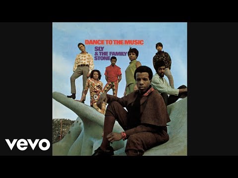 Sly & The Family Stone - Dance To The Music (Audio)