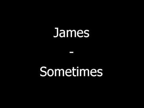 James-Sometimes