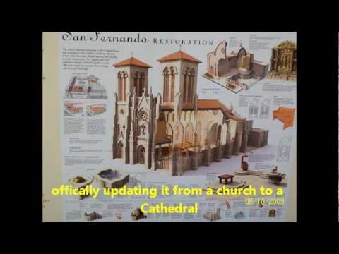 The History of the San Fernando Cathedral-San Antonio Texas