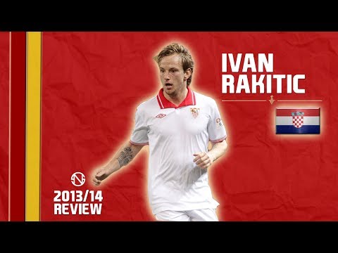 IVAN RAKITIĆ | Goals, Skills, Assists | Sevilla | 2013/2014 (HD)