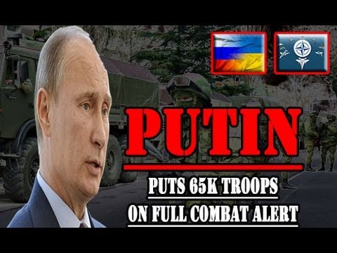 ALERT! Putin Orders 65K Russian Troops 