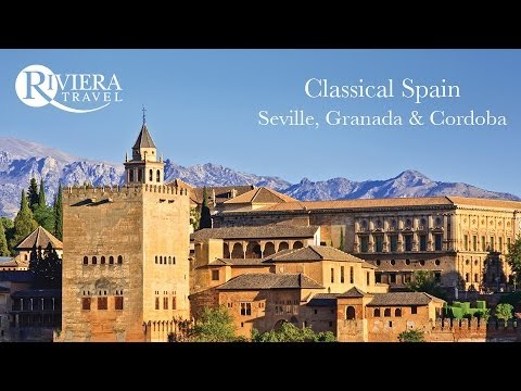 Riviera Travel Classical Spain - Seville, Cordoba & Granada