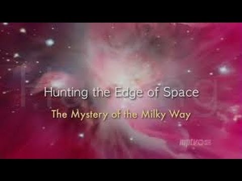 The mystery of the Milky Way / Nova HD 1080P