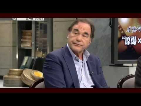 NHK Documentary: A Discussion With Oliver Stone- Hiroshima, Nagasaki and the United States