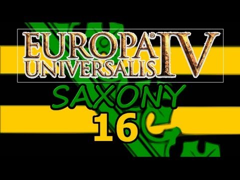 Europa Universalis 4 IV Saxony  Ironman Hard 16