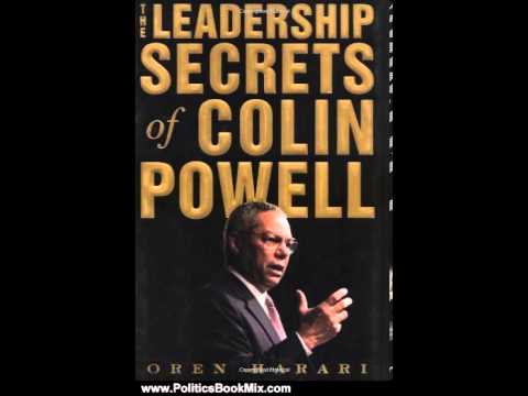 Politics Book Review: The Leadership Secrets of Colin Powell by Oren Harari