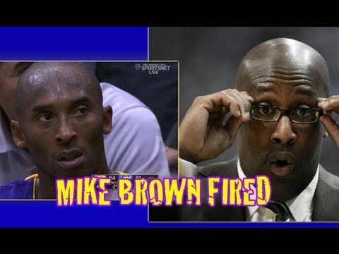 NBA Breaking News!- Mike Brown Fired by the Los Angeles Lakers!