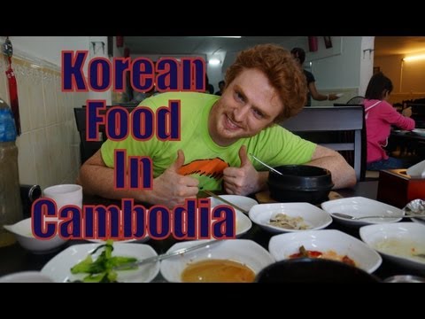 Eating Korean Food in Siem Reap, Cambodia!  Korean meal in the Kingdom of Cambodia