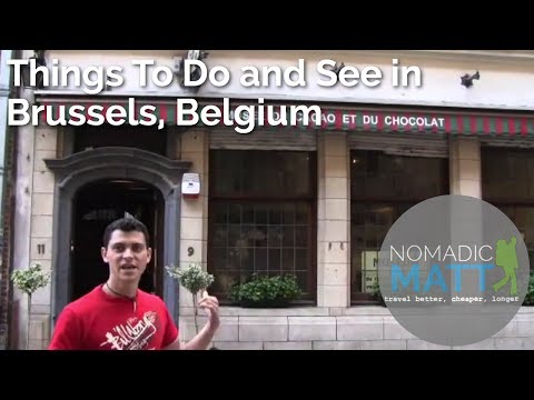 Things to Do and See in Brussels, Belgium