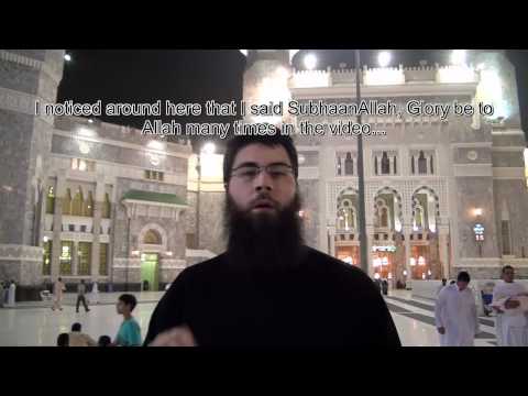 My Trip to The Holy Sanctuary in Mecca / Makkah