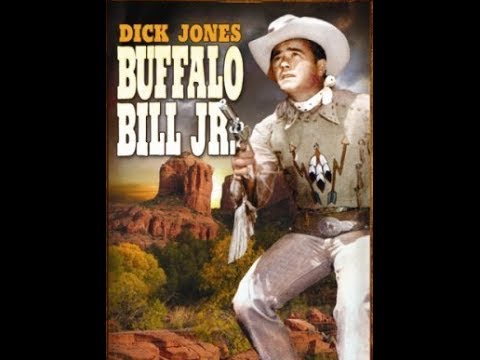 Buffalo Bill jr: 01 First Posse ( Dickie Jones, Nancy Gilbert, Harry Cheshire )