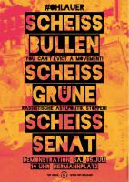 Scheiß Bullen, Scheiß Grüne, Scheiß Senat