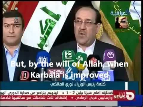 Nouri al-maliki says that karbala should be the qibla for the Muslims