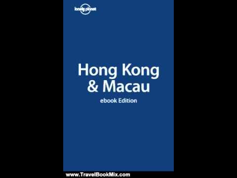 Travel Book Review: Lonely Planet Hong Kong & Macau (City Travel Guide) by Lonely Planet