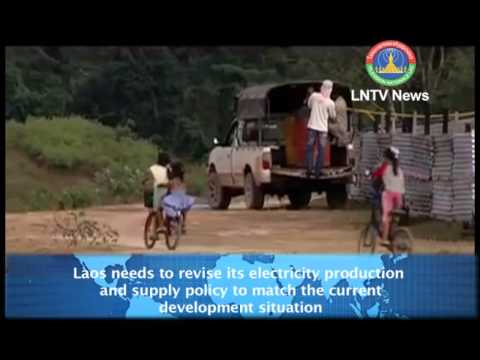 Lao News on LNTV-Laos needs to revise its electricity production and supply policy21-03-2013