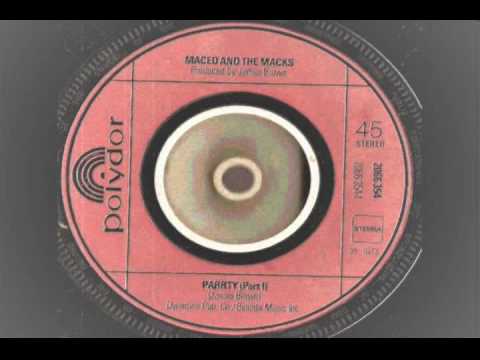 Maceo and the Macks - PARRTY part 1 & 2  - Polydor records