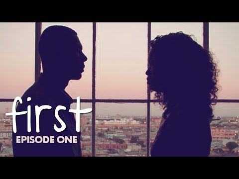 FIRST | Episode 1 [Series PREMIERE]