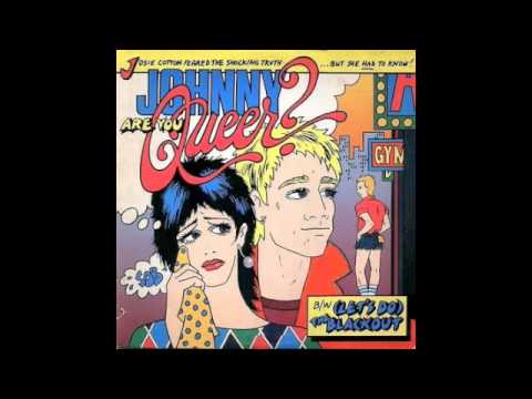 Josie Cotton - Johnny Are You Queer